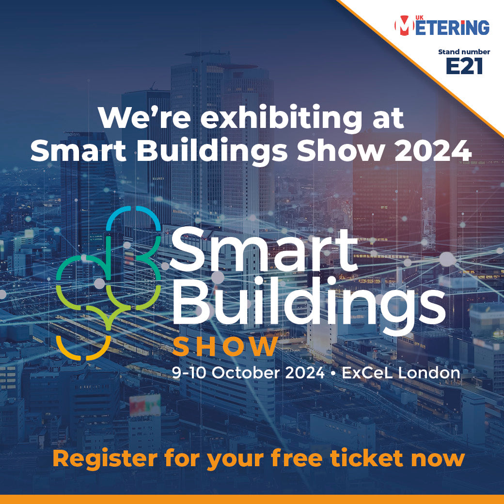 UK Metering are exhibiting at the Smart Building Show!